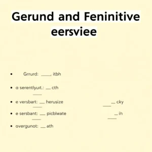 Gerund oder Infinitiv Übungen: So meisterst du sie spielend leicht!